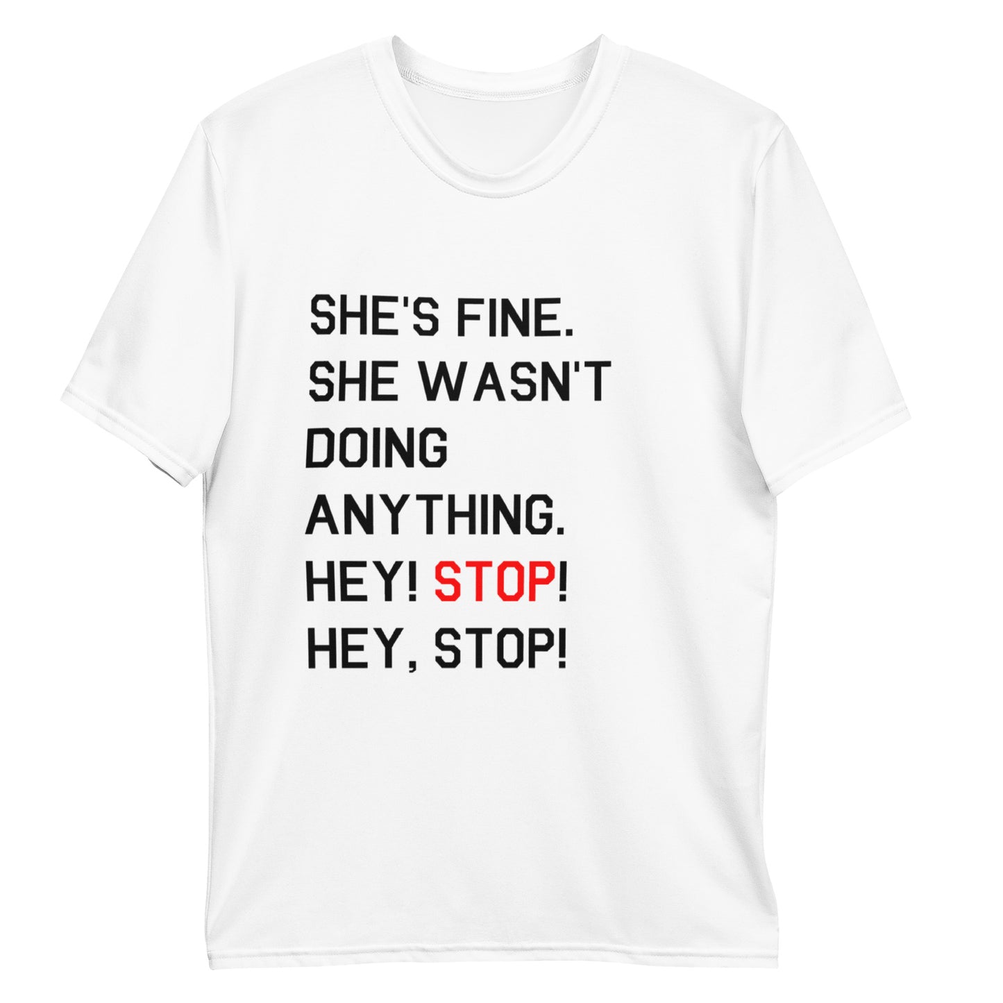 "She's Fine" 22-Style T-Shirt