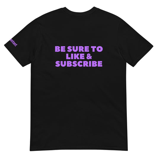 Like & Subscribe Unisex T-Shirt