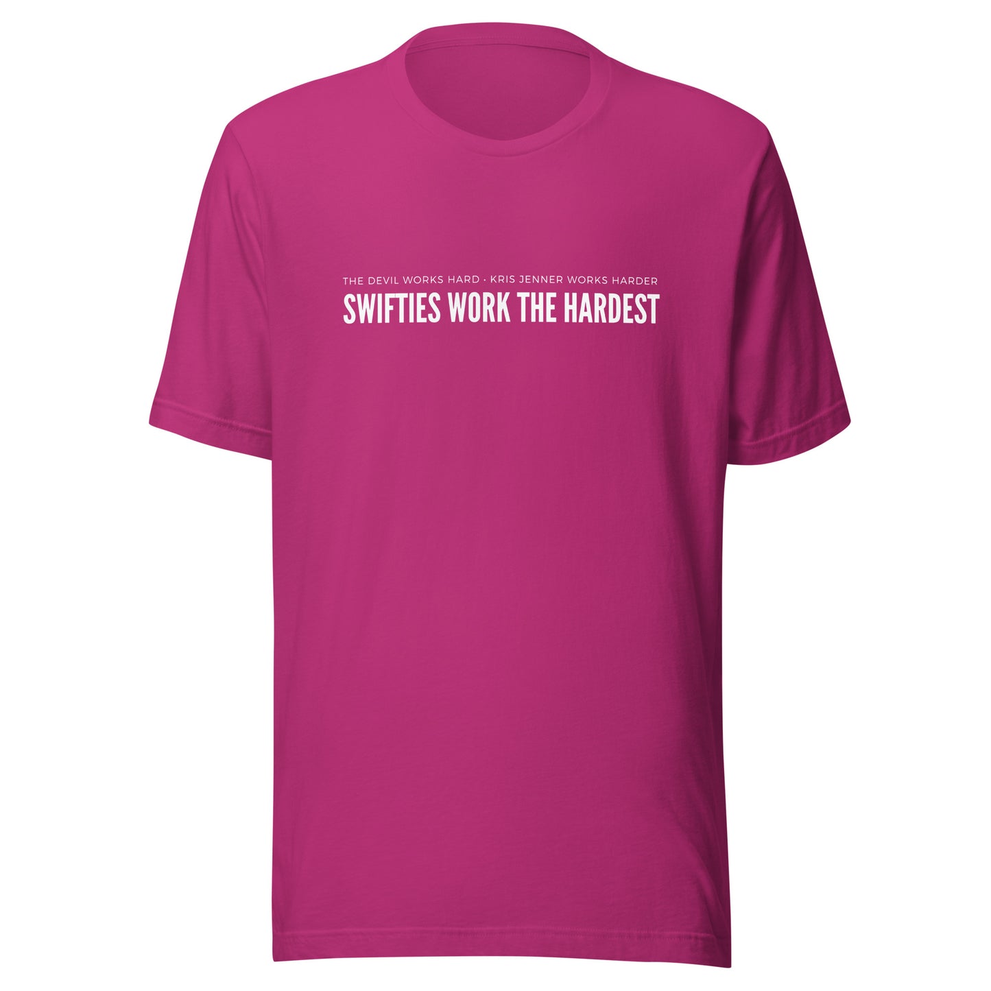 Swifties Work Hard Unisex T-shirt