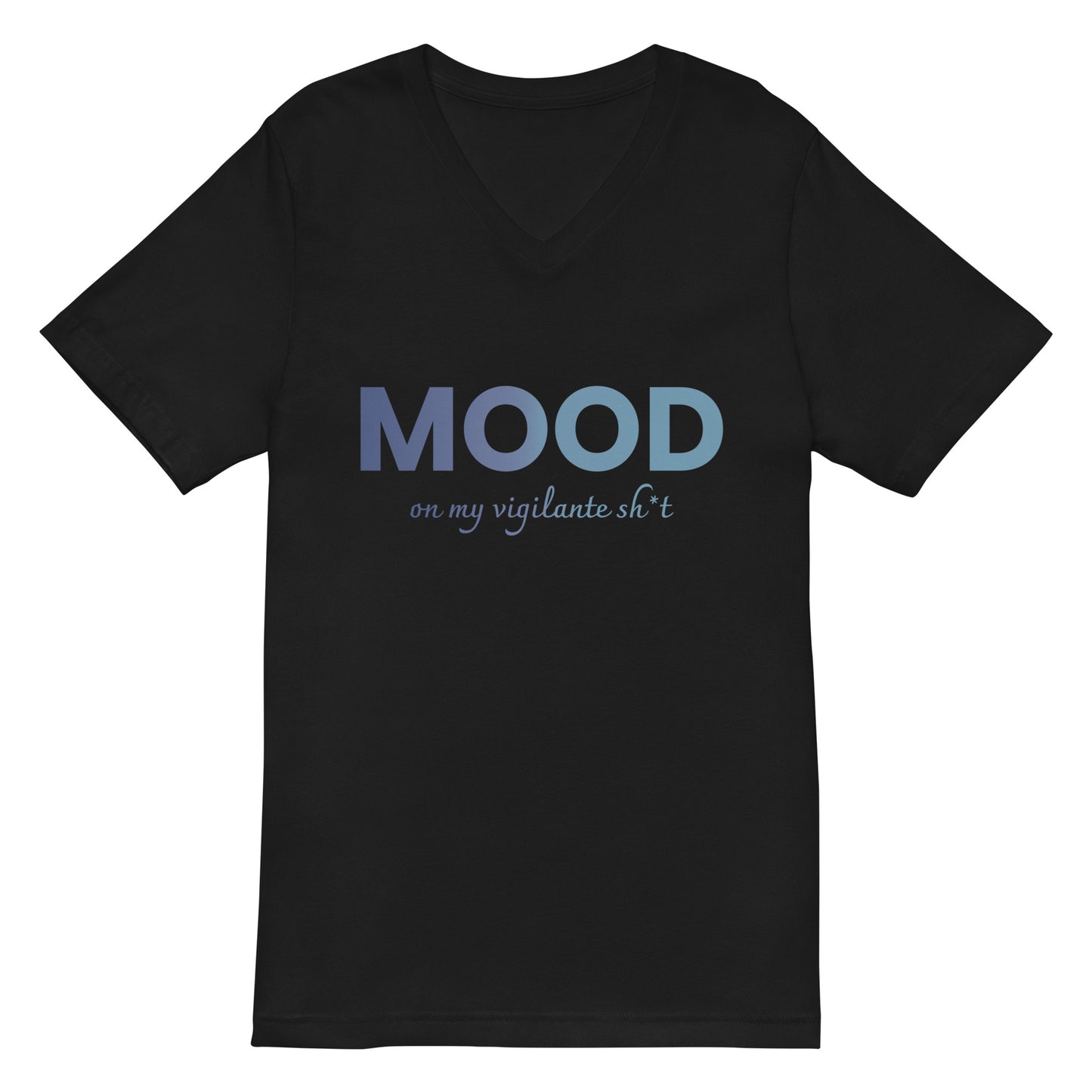 Vigilante Mood V-Neck T-Shirt